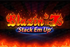 Blazin' Hot 7s Stack Em Up