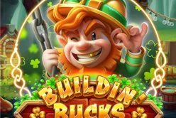 BUILDIN’ BUCKS
