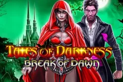 Tales of Darkness™ Break of Dawn