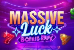 Massive Luck Bonus Buy