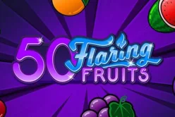 50 Flaring Fruits