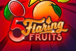 5 Flaring Fruits