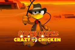 Super Duper Crazy Chicken