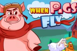 When Pigs Fly