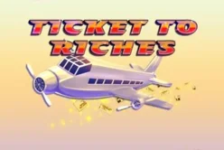 Ticket to Riches