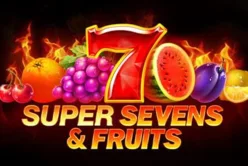 5 Super Sevens & Fruits