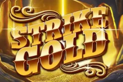 Strike Gold