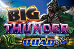 Big Thunder: Quad Shot