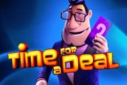 Time For a Deal