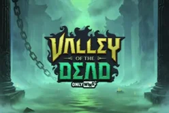 Valley of the Dead OnlyWins™ BoltLock™