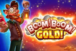 Boom! Boom! Gold!
