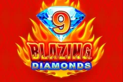 9 Blazing Diamonds