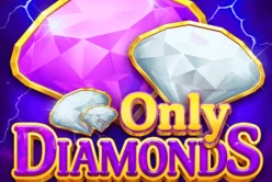 Only Diamonds
