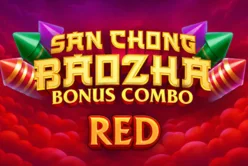 San Chong Baozha Red: Bonus Combo