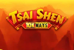 Tsai Shen 10K Ways