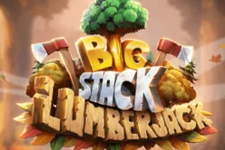 Big Stack Lumberjack