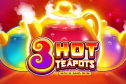 3 Super Hot Teapots