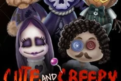 Cute And Creepy