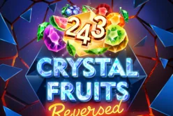 243 Crystal Fruits Reversed