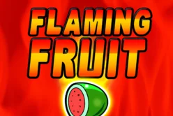 Flaming Fruit