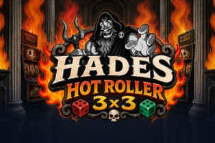 Hades Hot Roller 3×3 Preview: Instant Prizes & Bonus Enhancers