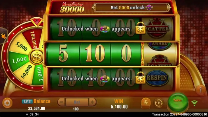 Money Coming 30000 Main Game